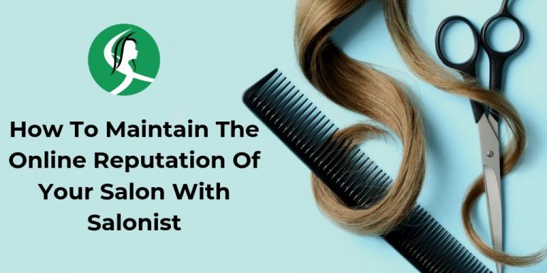 How-to-maintain-the-Online-Reputation-of-your-Salon-with-salonist
