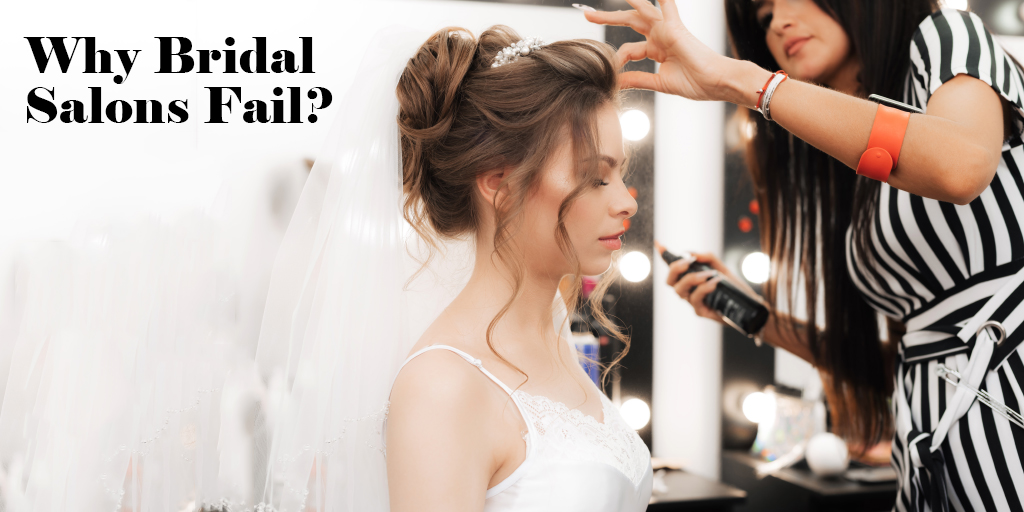 Why Bridal Salons Fail