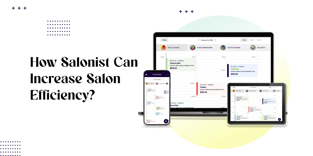 How Salonist Can Increase Salon Efficiency? A Complete Guide